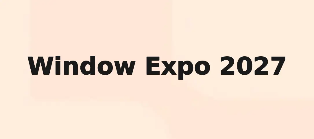 Window Expo 2027