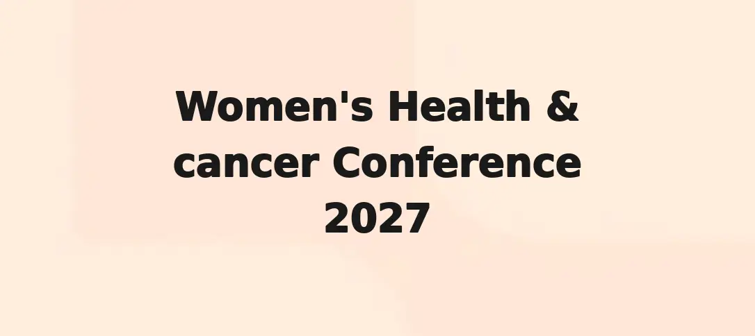 Women's Health & cancer Conference 2027