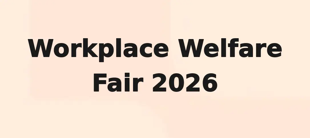 Workplace Welfare Fair 2026