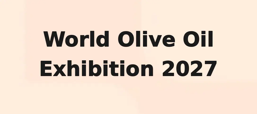 World Olive Oil Exhibition 2027