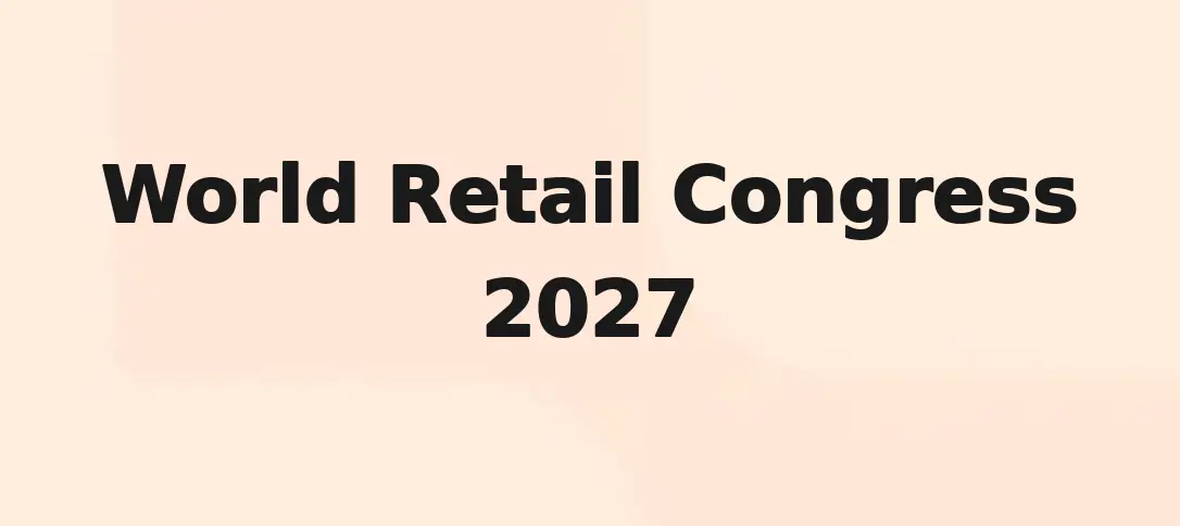 World Retail Congress 2027