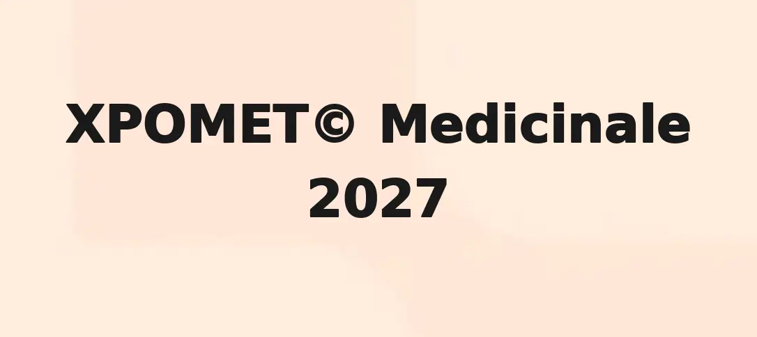 XPOMET© Medicinale 2027